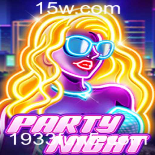 Explorando PartyNight - O Jogo de 1933 Fun que Está Conquistando o Mundo